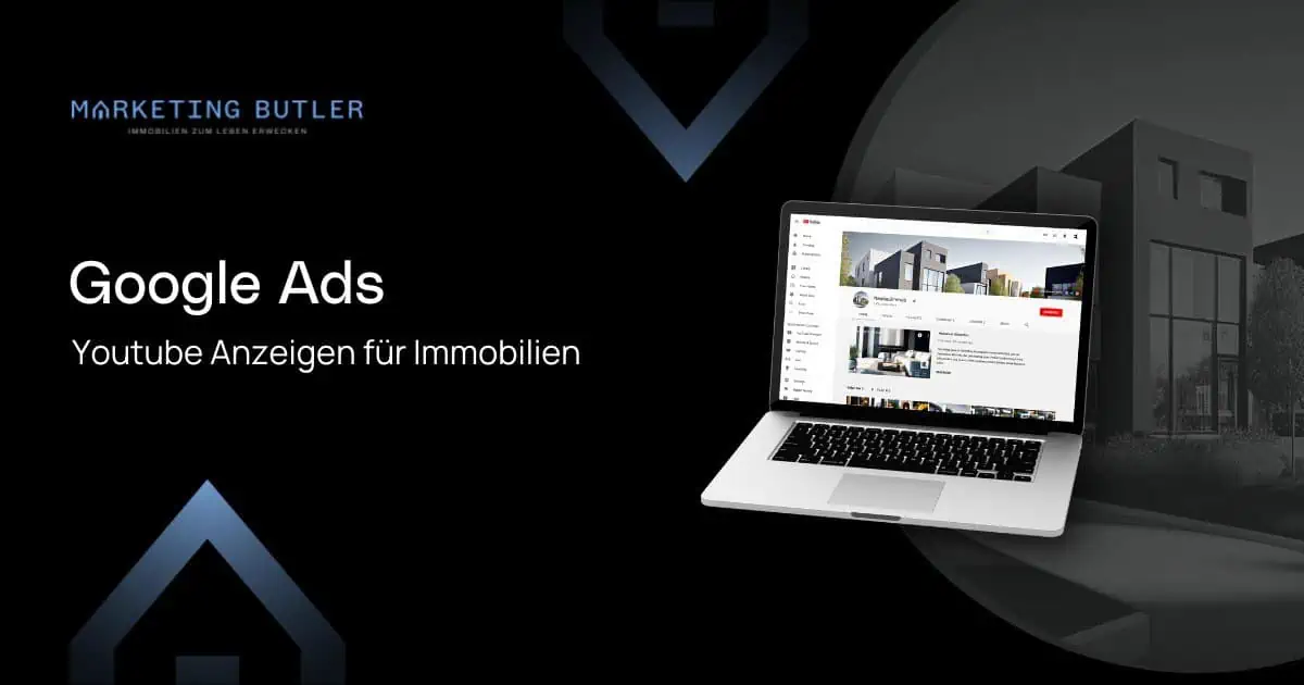 Immobilien Google Ads Youtube Anzeigen