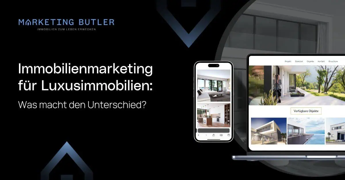 Immobilienmarketing für Luxusimmobilien